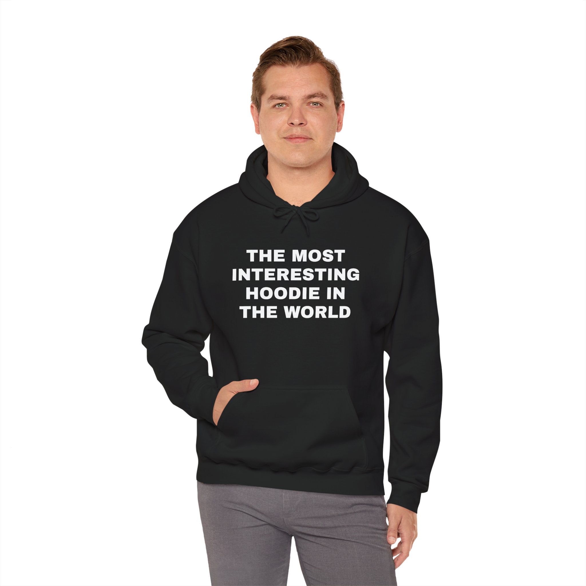The Most Interesting Hoodie