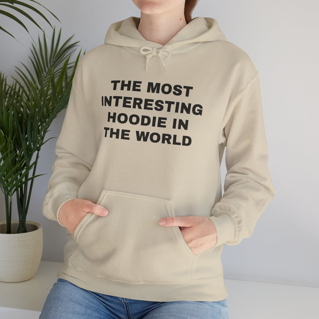 The Most Interesting Hoodie
