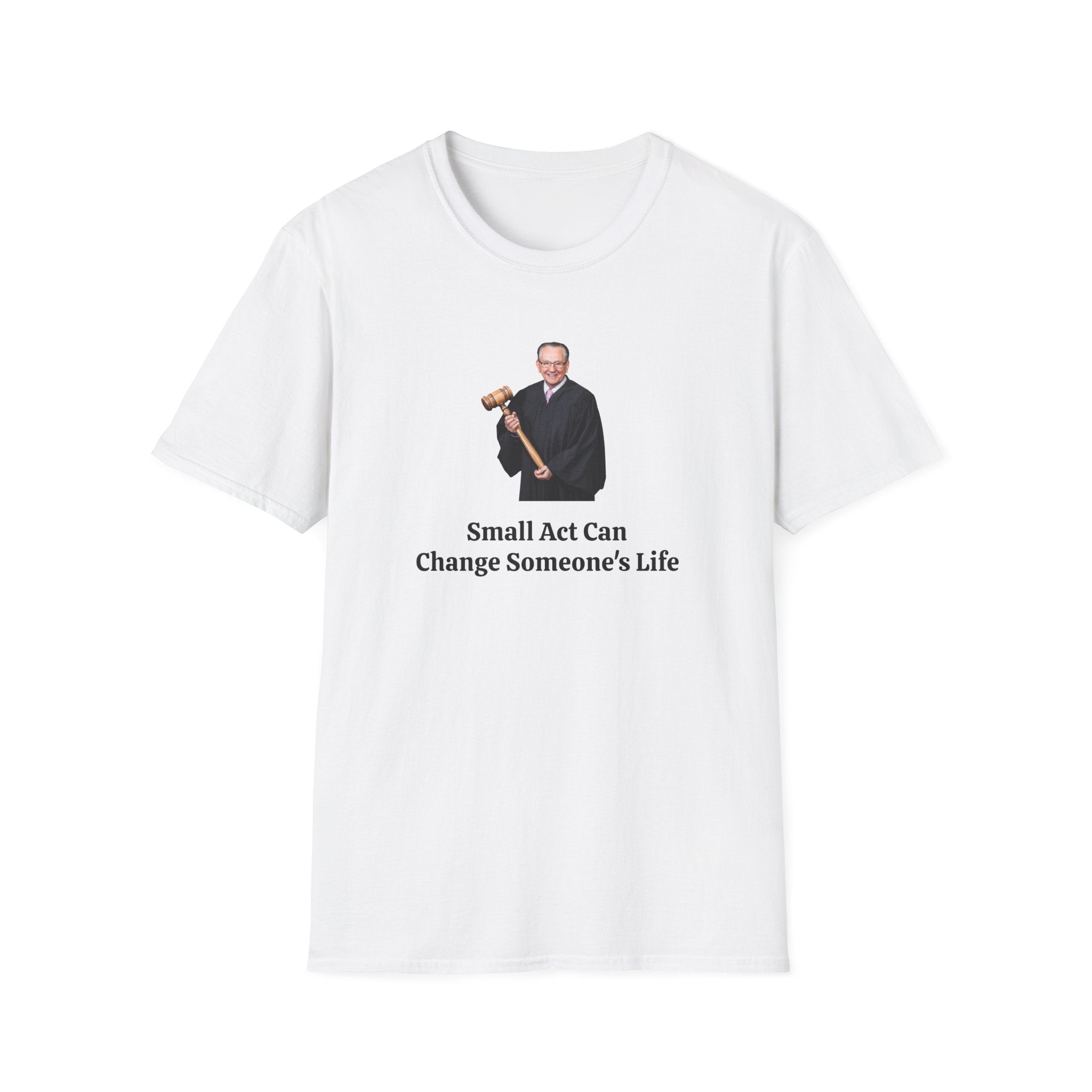 Small Act, Big Change – Judge Caprio Tribute Tee